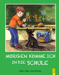 Produktbild: Morgen komme ich in die Schule