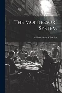 Produktbild: The Montessori System
