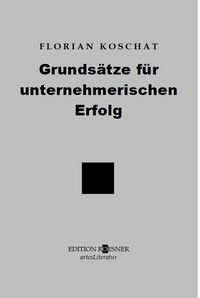 Produktbild: Grunds&auml;tze f&uuml;r unternehmerischen Erfolg