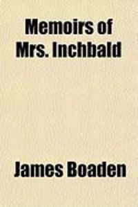 Produktbild: Memoirs of Mrs. Inchbald