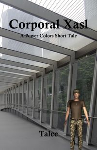 Produktbild: Corporal Xasl (Power Colors Short Tales, #4)