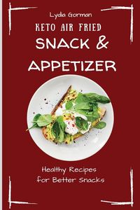 Produktbild: Keto Air Fried Snack & Appetizer