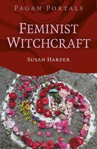 Produktbild: Pagan Portals: Feminist Witchcraft