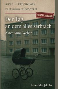 Produktbild: Der tag an dem alles zerbrach
