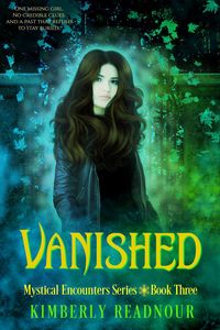 Produktbild: Vanished (The Mystical Encounters Series, #3)