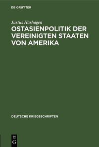 Produktbild: Ostasienpolitik der Vereinigten Staaten von Amerika