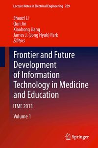 Produktbild: Frontier and Future Development of Information Technology in Medicine and Education