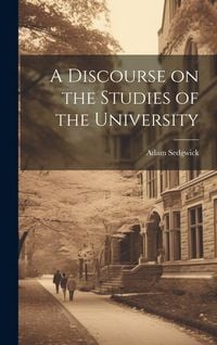 Produktbild: A Discourse on the Studies of the University