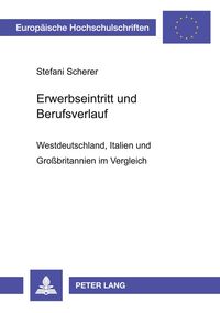 Produktbild: Erwerbseintritt und Berufsverlauf