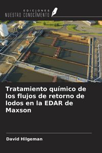 Produktbild: Tratamiento qu&iacute;mico de los flujos de retorno de lodos en la EDAR de Maxson