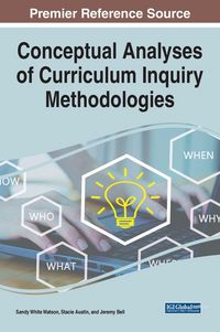 Produktbild: Conceptual Analyses of Curriculum Inquiry Methodologies