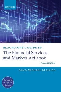 Produktbild: Blackstone's Guide to the Financial Services and Markets ACT 2000 (Revised)
