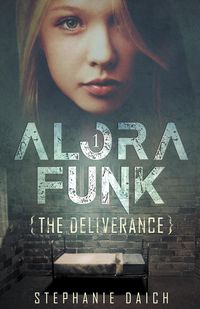 Produktbild: Alora Funk - The Deliverance