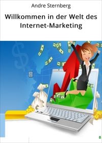 Produktbild: Willkommen in der Welt des Internet-Marketing