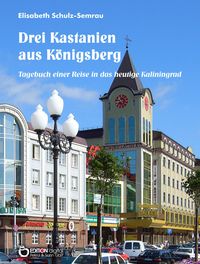 Produktbild: Drei Kastanien aus K&ouml;nigsberg