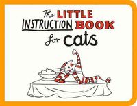 Produktbild: The Little Instruction Book for Cats