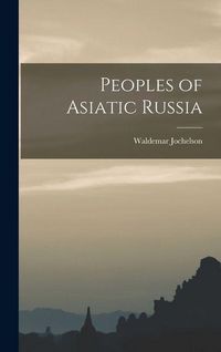 Produktbild: Peoples of Asiatic Russia