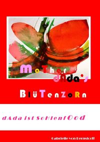 Produktbild: Mother Dada's Bl&uuml;tenzorn