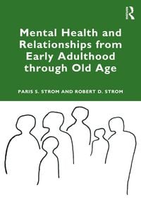 Produktbild: Mental Health and Relationships from Early Adulthood through Old Age