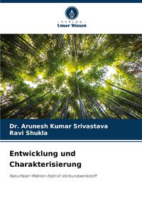 Produktbild: Entwicklung und Charakterisierung