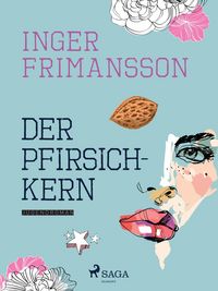 Produktbild: Der Pfirsichkern