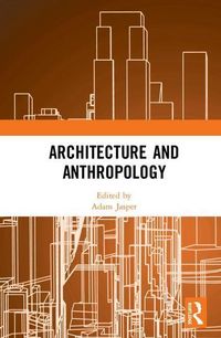 Produktbild: Architecture and Anthropology