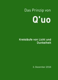 Bild vom Artikel Das Prinzip von Q'uo (3. Dezember 2016) vom Autor Jochen Blumenthal