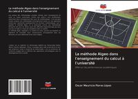 Produktbild: La m&eacute;thode Algeo dans l'enseignement du calcul &agrave; l'universit&eacute;