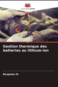 Produktbild: Gestion thermique des batteries au lithium-ion