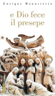 Produktbild: E Dio fece il presepe