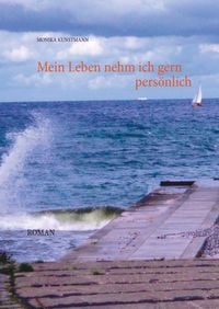 Produktbild: Mein Leben nehm ich gern pers&ouml;nlich