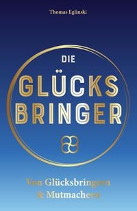 Produktbild: Die Gl&uuml;cksbringer