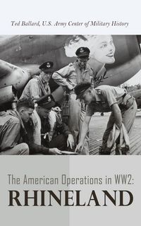 Produktbild: The American Operations in WW2: Rhineland
