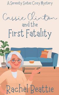 Produktbild: Cassie Clinton and the First Fatality