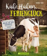 Produktbild: K&uuml;he, H&uuml;hner, Feriengl&uuml;ck