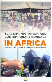 Produktbild: Slavery, Migration And Contemporary Bondage In Africa