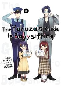 Produktbild: The Yakuza's Guide to Babysitting 6