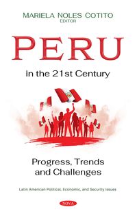 Produktbild: Peru in the 21st Century: Progress, Trends and Challenges