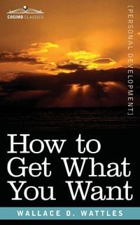 Produktbild: How to Get What You Want