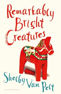 Bild vom Artikel Remarkably Bright Creatures vom Autor Shelby Van Pelt
