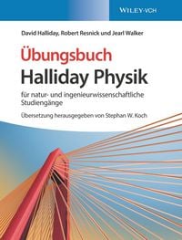 Produktbild: Halliday Physik f&uuml;r natur- und ingenieurwissenschaftliche Studieng&auml;nge