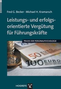 Produktbild: Leistungs- und erfolgsorientierte Verg&uuml;tung f&uuml;r F&uuml;hrungskr&auml;fte