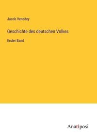 Produktbild: Geschichte des deutschen Volkes