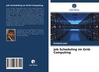 Produktbild: Job Scheduling im Grid-Computing