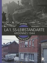 Produktbild: Passe-Present ; la 1. Ss-Leibstandarte ; Ardennes 1944