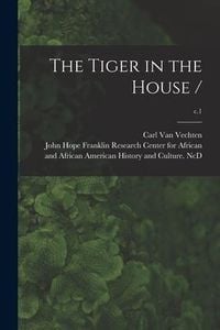 Produktbild: The Tiger in the House /; c.1