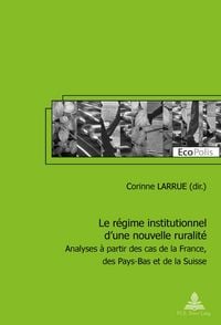 Produktbild: Le r&eacute;gime institutionnel d&rsquo;une nouvelle ruralit&eacute;