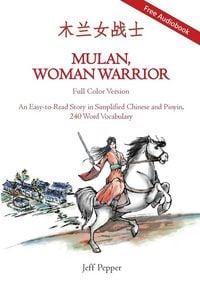Produktbild: Mulan, Woman Warrior (Full Color Version)