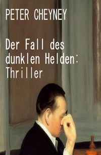 Produktbild: Der Fall des dunklen Helden: Thriller