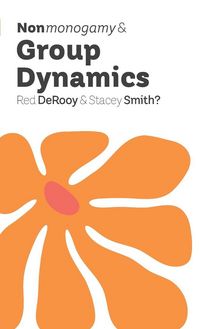 Produktbild: Nonmonogamy and Group Dynamics